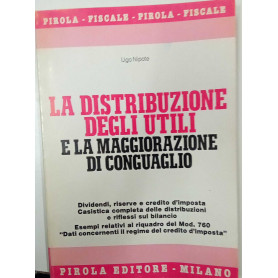 La distribuzione degli utili e la maggiorazione di conguaglio