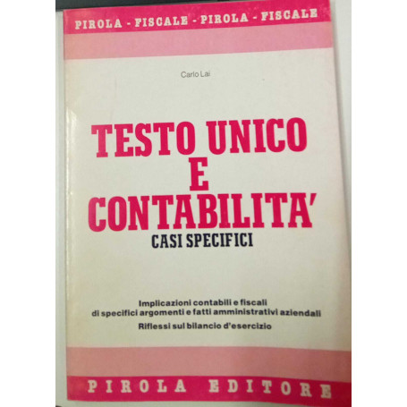Testo unico e contabilità. Casi specifici