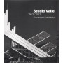 Studio Valle 1957-2007. 50 anni di architettura. Ediz. illustrata