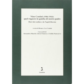 Nino Contini (1906-1944). Quel ragazzo in gamba