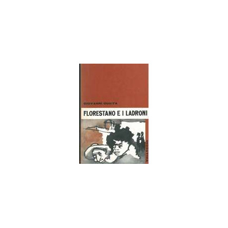 Florestano e i ladroni