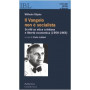 Il vangelo non è socialista. Scritti su etica cristiana e libertà economica (1959-1965)