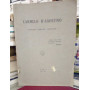 Carmelo D'Agostino. L'educatore l'animatore il benefattore.