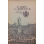 Livorno granducale. La città
