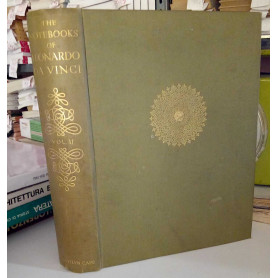 The Notebooks of Leonardo Da Vinci. (vol. 2°)