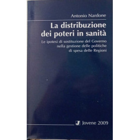La distribuzione dei poteri in sanità.
