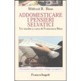 Addomesticare i pensieri selvatici
