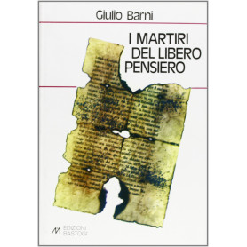 I martiri del libero pensiero