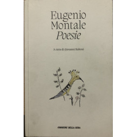 Eugenio Montale. Poesie.