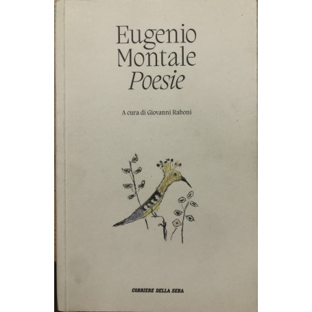 Eugenio Montale. Poesie.