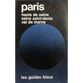 Paris. Hauts de seine seine saint-denis val de marne.
