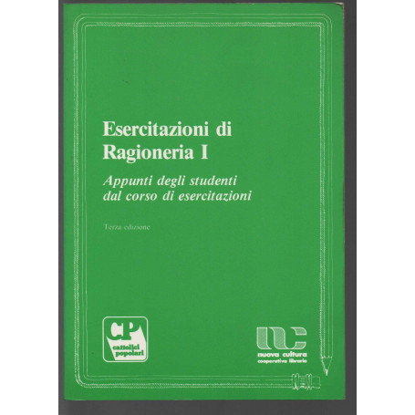 Esercitazioni di ragioneria I. Appunti degli studenti dal corso di esercitazioni