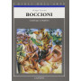 Boccioni. Catalogo completo dei dipinti