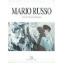 Mario Russo: l'uomo e le sue immagini : opere dal 1942 al 1992