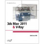 3ds Max 2011 e V-Ray