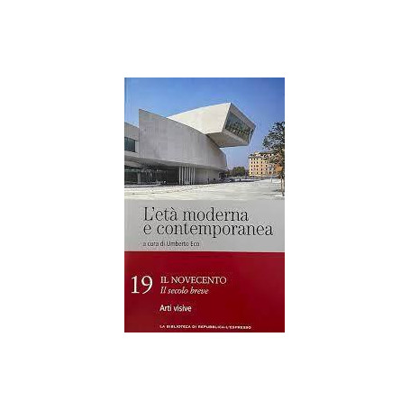 L'età moderna e contemporanea. 19