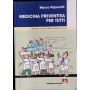 Medicina preventiva per tutti. Arrivare a cento anni in buona salute