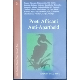 Poeti africani Anti-Apartheid - Vol. 3