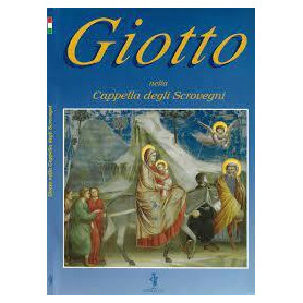 Giotto nella Cappella degli Scrovegni