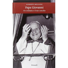 Papa Giovanni : un cristiano e il suo concilio