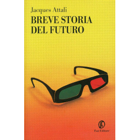 Breve storia del futuro