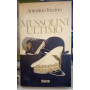 Mussolini ultimo.