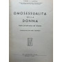 Omosessualità della donna. Studio psicodinamico del lebismo