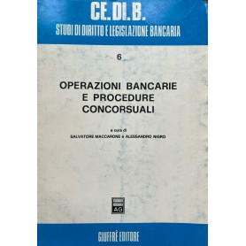 Operazioni bancarie e procedure concorsuali