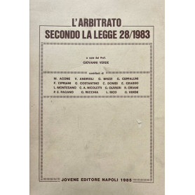 L'arbitrato secondo la legge 28\1983