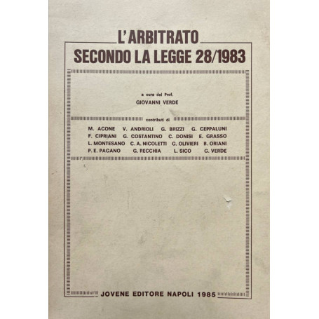 L'arbitrato secondo la legge 28\1983