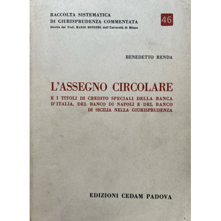 L'assegno circolare e i titoli di credito speciali della banca d'Italia del Banco di Napoli..