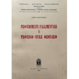 Procedimenti fallimentari e processo civile ordinario