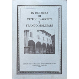 In ricordo di Vittorio Agosti e Franco Molinari
