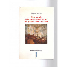 Stato sociale e giurisdizione sui "diritti" del giudice amministrativo
