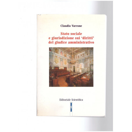 Stato sociale e giurisdizione sui "diritti" del giudice amministrativo