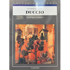 Duccio: catalogo completo dei dipinti