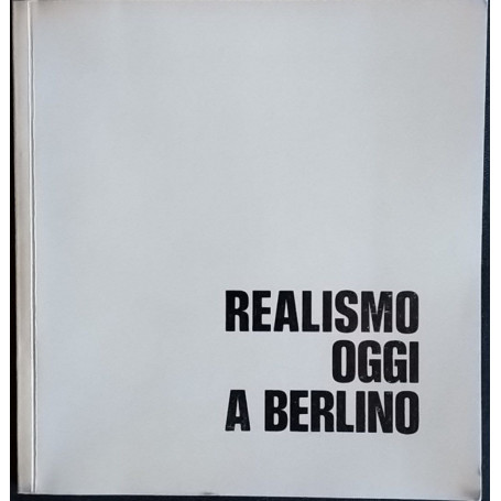 Realismo oggi a Berlino