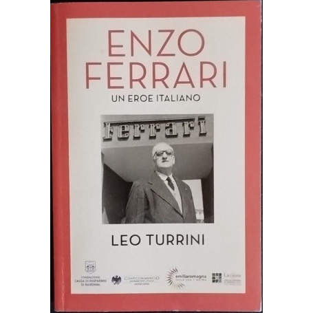 Enzo Ferrari. Un eroe italiano