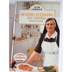 Quando cucinano gli angeli!