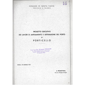 Progetto esecutivo dei lavori di ampliamento e sistemazione del Porto di Ponticello
