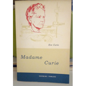 Madame Curie.