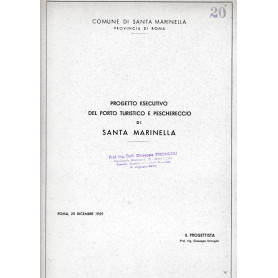 Progetto esecutivo del porto turistico e peschereccio di Santa Marinella