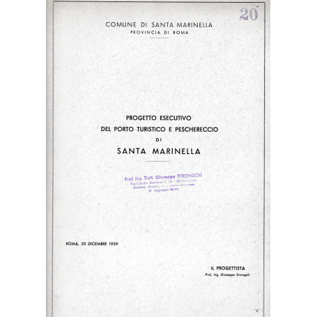 Progetto esecutivo del porto turistico e peschereccio di Santa Marinella