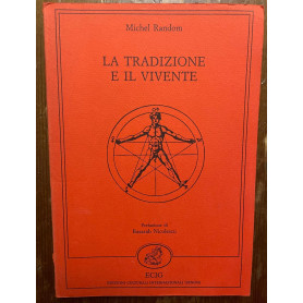 La tradizione e il vivente