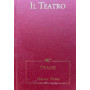 Il teatro. Trame Volume primo