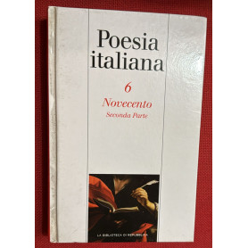 Poesia Italiana 6 Novecento. Seconda parte