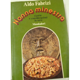 Nonna minestra ricette e considerazioni in versi