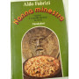 Nonna minestra ricette e considerazioni in versi