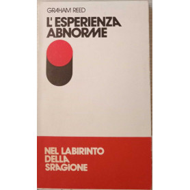 L'esperienza abnorme.