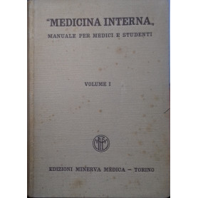 Medicina interna. Manuale per medici e studenti. Volume I: Malattie degli organi del respiro e degli organi orinari